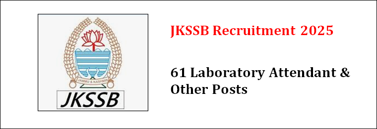 q JKSSB Recruitment 2025 – Apply Online for 61 Laboratory Attendant & Other Posts